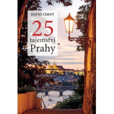 25 TAJEMSTVÍ PRAHY