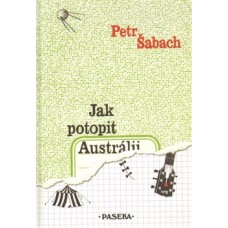 JAK POTOPIT AUSTRÁLII