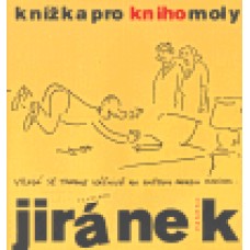 KNÍŽKA PRO KNIHOMOLY