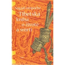 TIBETSKÁ KNIHA O ŽIVOTĚ /ARGO/ A SMRTI