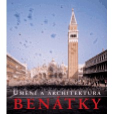 BENÁTKY - UMĚNÍ A ARCHITEKTURA