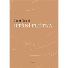 JITŘNÍ FLÉTNA JITŘNÍ FLÉTNA