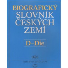 BIOGRAFICKÝ SLOVNÍK ČESKÝCH ZEMÍ /12.SEŠIT/, D-DIE