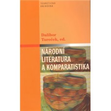 NÁRODNÍ LITERATURA A KOMPARATISTIKA