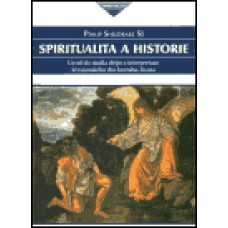 SPIRITUALITA A HISTORIE