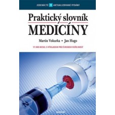 PRAKTICKÝ SLOVNÍK MEDICÍNY (11. VYD.) PRAKTICKÝ SLOVNÍK MEDICÍNY (11. VYD.)