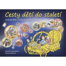 CESTY DĚTÍ DO STALETÍ CESTY DĚTÍ DO STALETÍ