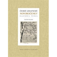 ČESKÉ GRAFICKÉ NOVOROČENKY