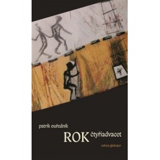 ROK ČTYŘIADVACET ROK ČTYŘIADVACET