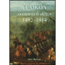 LEXIKON SVĚTOVÝCH DĚJIN 1492-1914