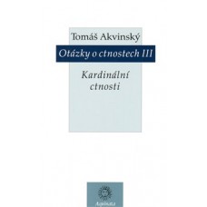 OTÁZKY O CTNOSTECH III