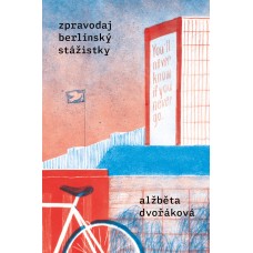 ZPRAVODAJ BERLÍNSKÝ STÁŽISTKY